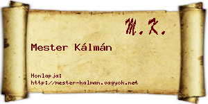 Mester Kálmán névjegykártya